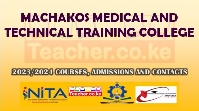 Machakos Medical And Technical Training College