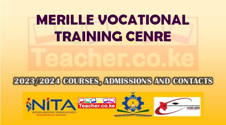 Merille Vocational Training Cenre