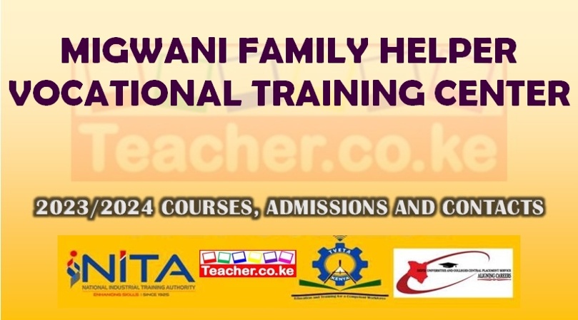 Migwani Family Helper Vocational Training Center