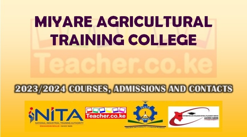 Miyare Agricultural Training College