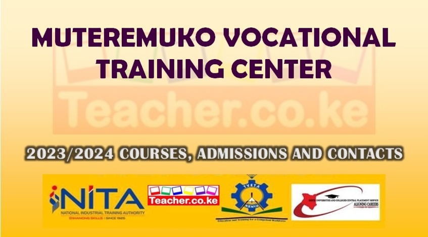 Muteremuko Vocational Training Center