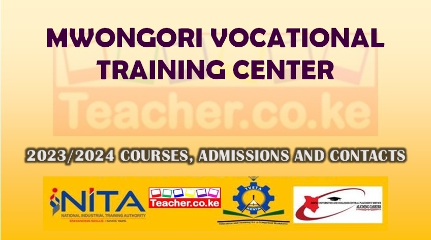 Mwongori Vocational Training Center