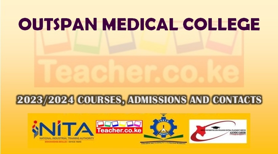 Outspan Medical College