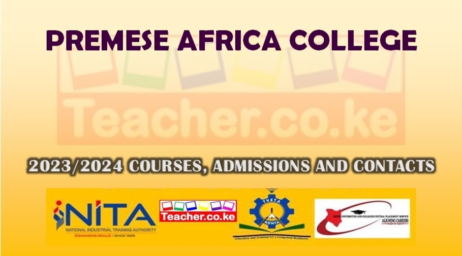 Premese Africa College