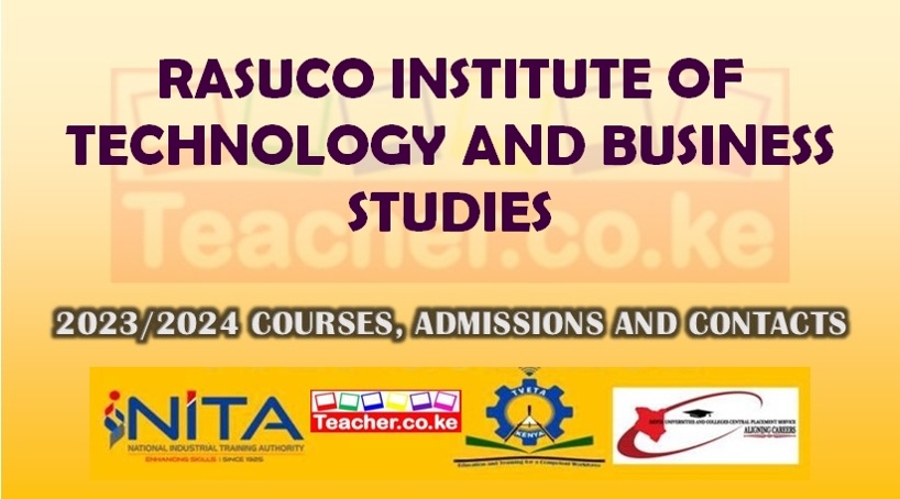 Rasuco Institute Of Technology And Business Studies