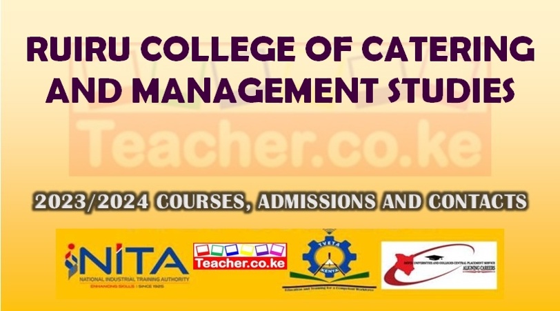 Ruiru College Of Catering And Management Studies