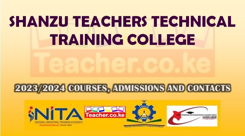 Shanzu Teachers Technical Training College