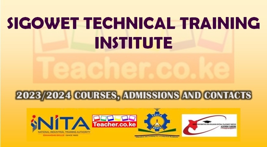 Sigowet Technical Training Institute