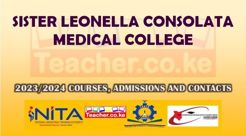 Sister Leonella Consolata Medical College