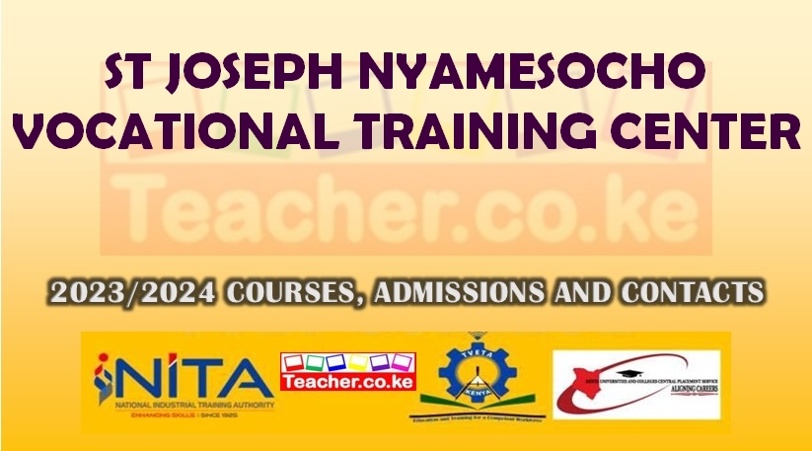 St Joseph Nyamesocho Vocational Training Center