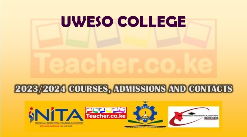 Uweso College