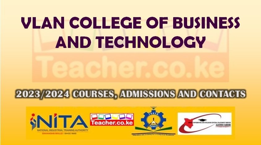 Vlan College Of Business And Technology