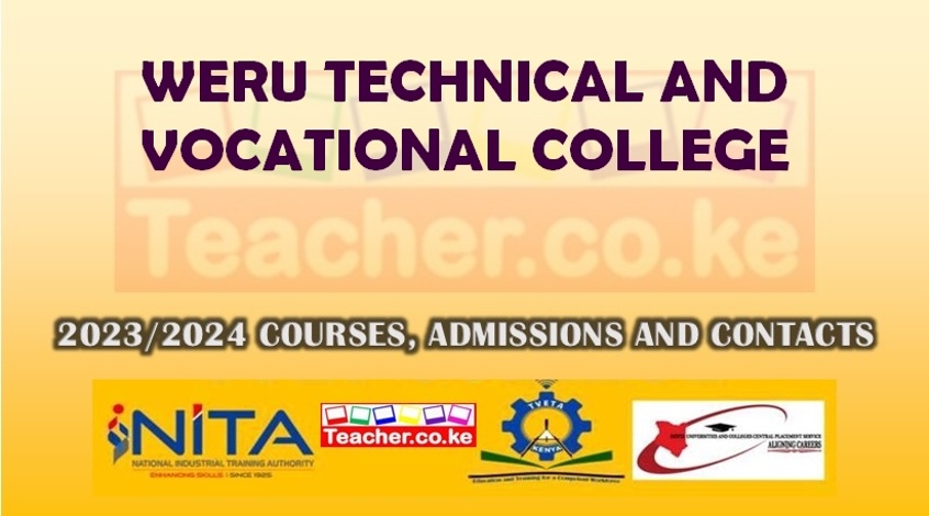 Weru Technical And Vocational College