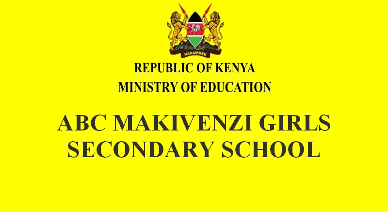 Abc Makivenzi Girls Secondary School